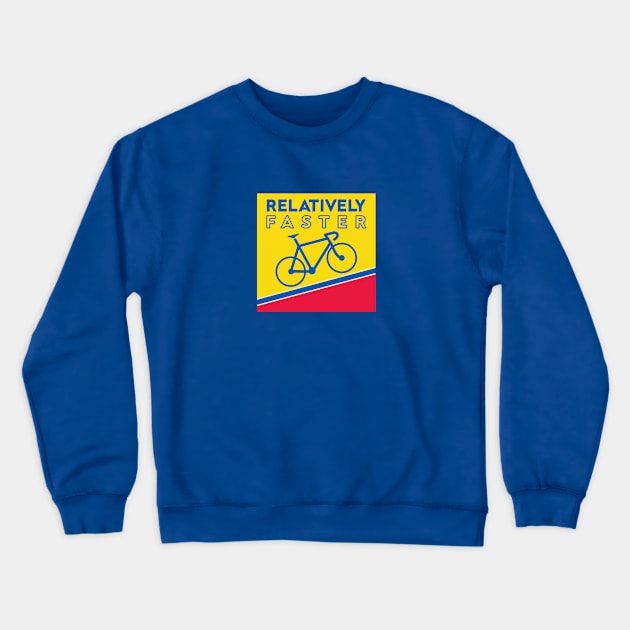 Relatively Faster Crewneck Sweatshirt by stephanieduck